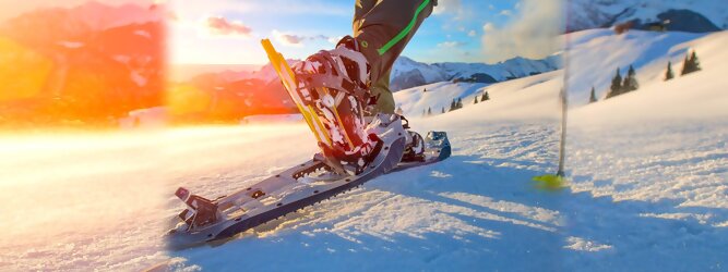 Trip Tschechien - Schneeschuhwandern in Tirol ist gesund und schonend für Gelenke. Perfektes Ganzkörpertraining. Leichte Strecken, anspruchsvolle Routen & die schönsten Touren